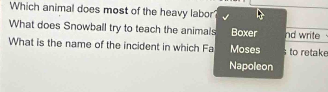 which animal does most of the heavy labor? what does snowball try to teach the animals? what is the name of the incident in which fa
