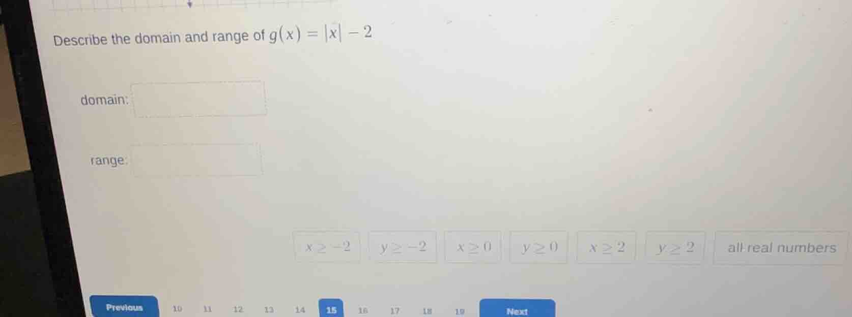 describe the domain and range of $g(x)=|x|-2$ domain: range: $x\\geq -2…