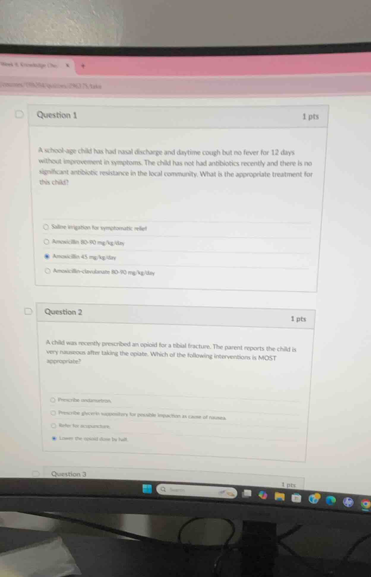 question 1 1 pts a school - age child has had nasal discharge and dayti…