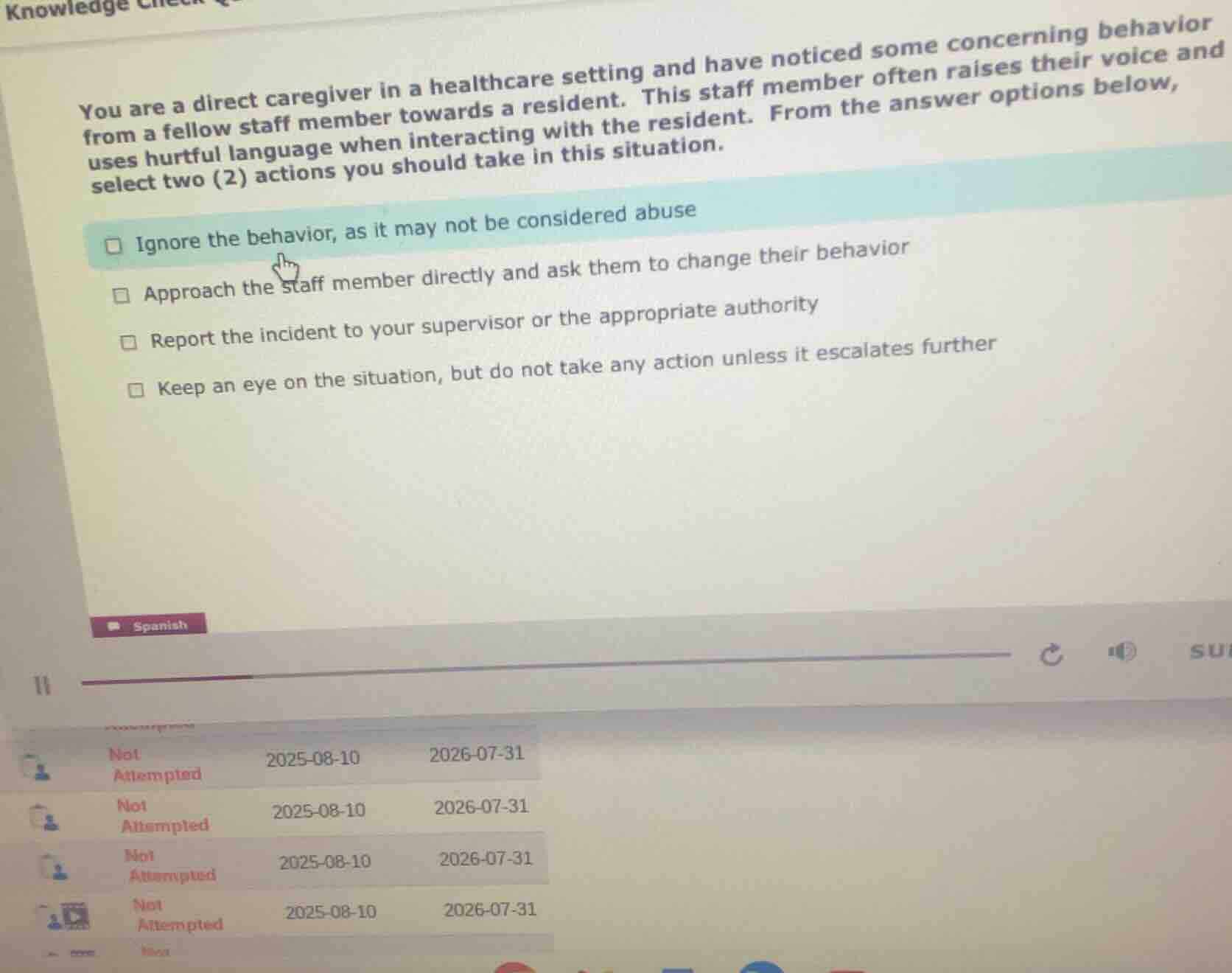 you are a direct caregiver in a healthcare setting and have noticed som…