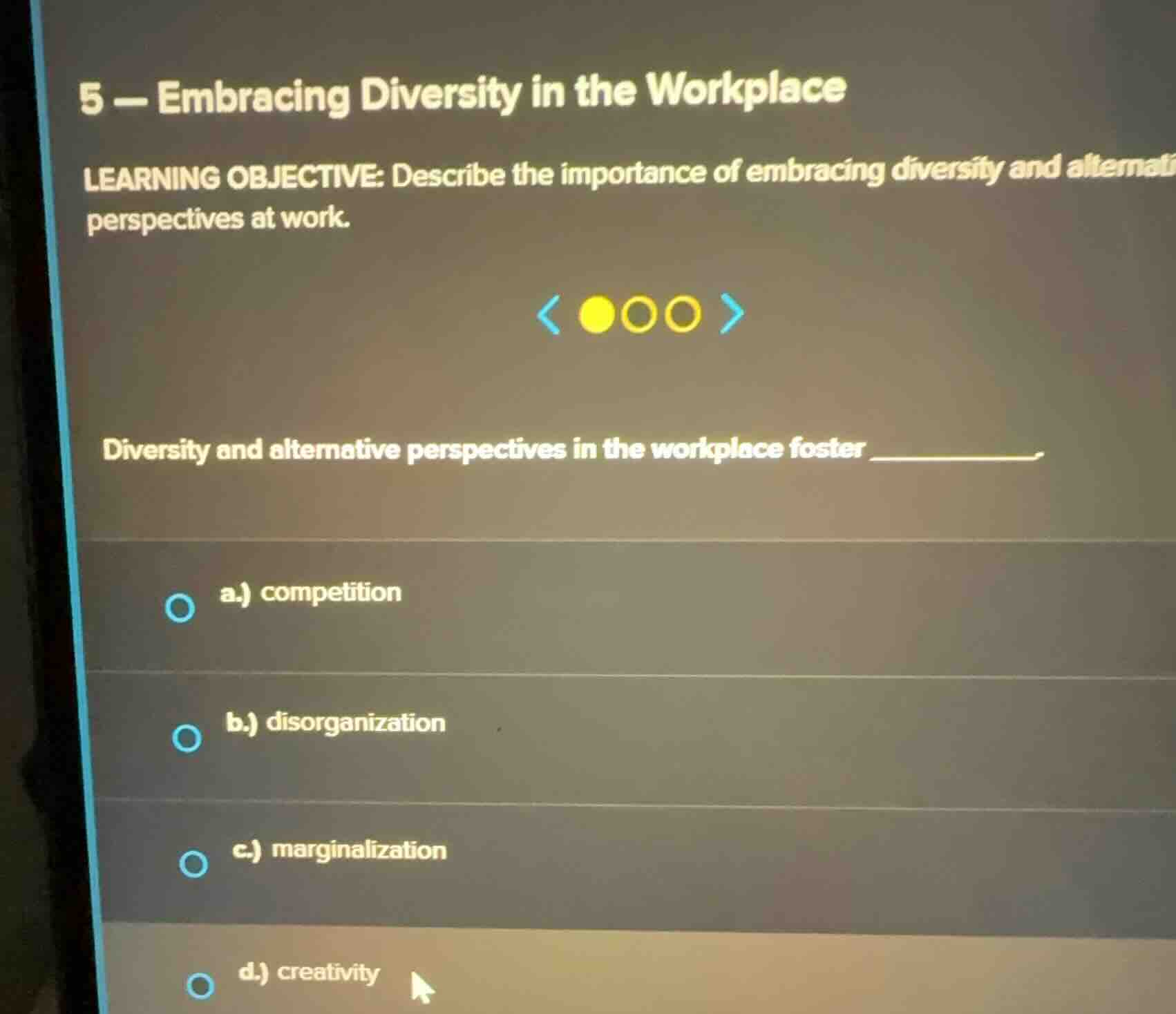 5 — embracing diversity in the workplace learning objective: describe t…