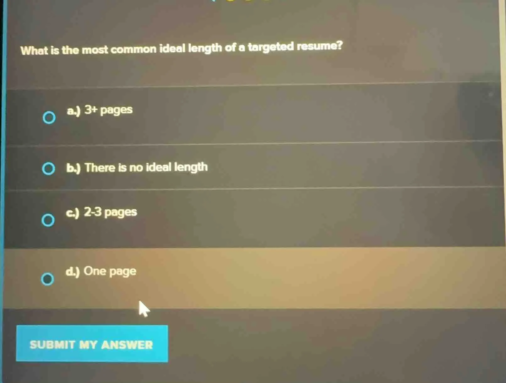 what is the most common ideal length of a targeted resume? a.) 3+ pages…