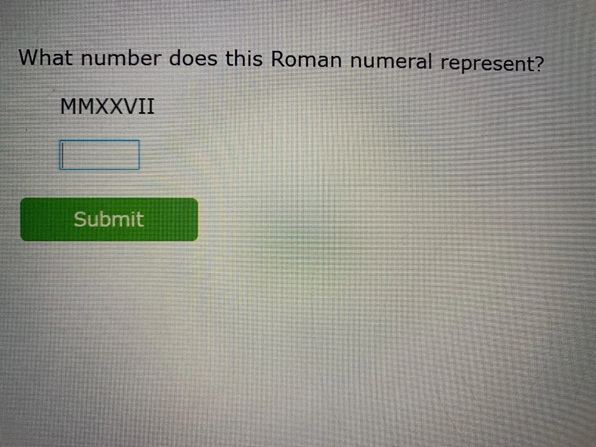 what number does this roman numeral represent? mmxxvii