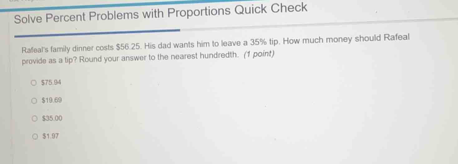 solve percent problems with proportions quick check rafeals family dinn…