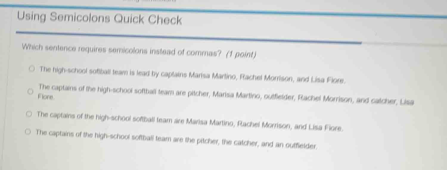 using semicolons quick check which sentence requires semicolons instead…