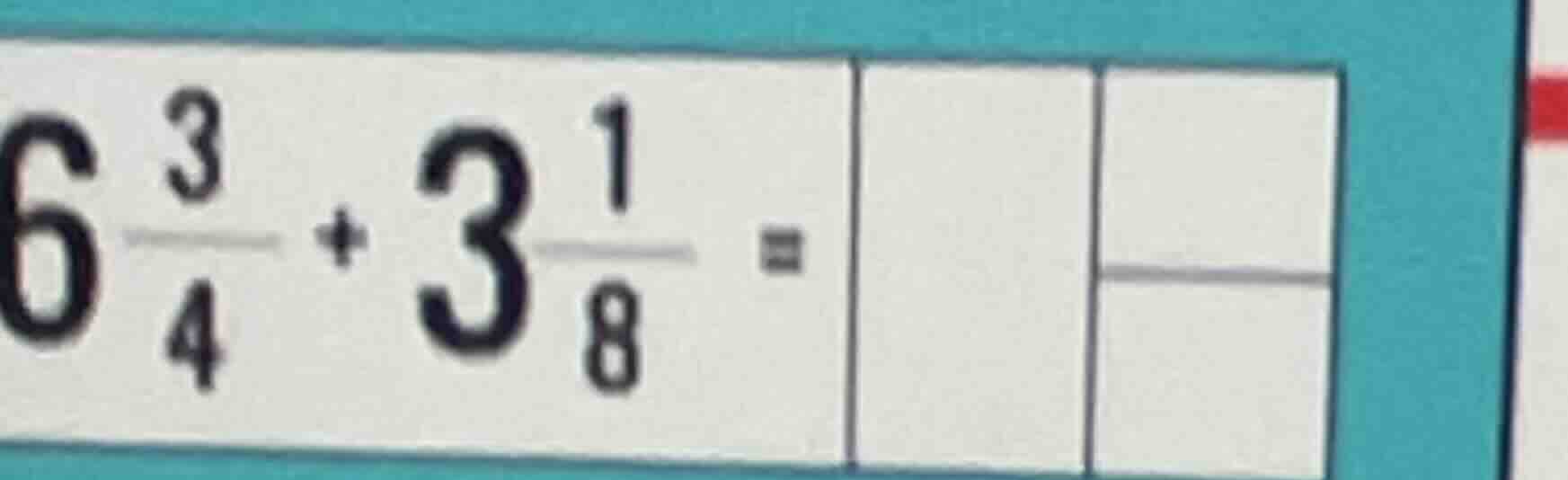 6\\frac{3}{4} + 3\\frac{1}{8} =