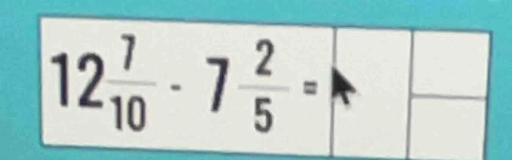 12\\frac{7}{10} - 7\\frac{2}{5} =