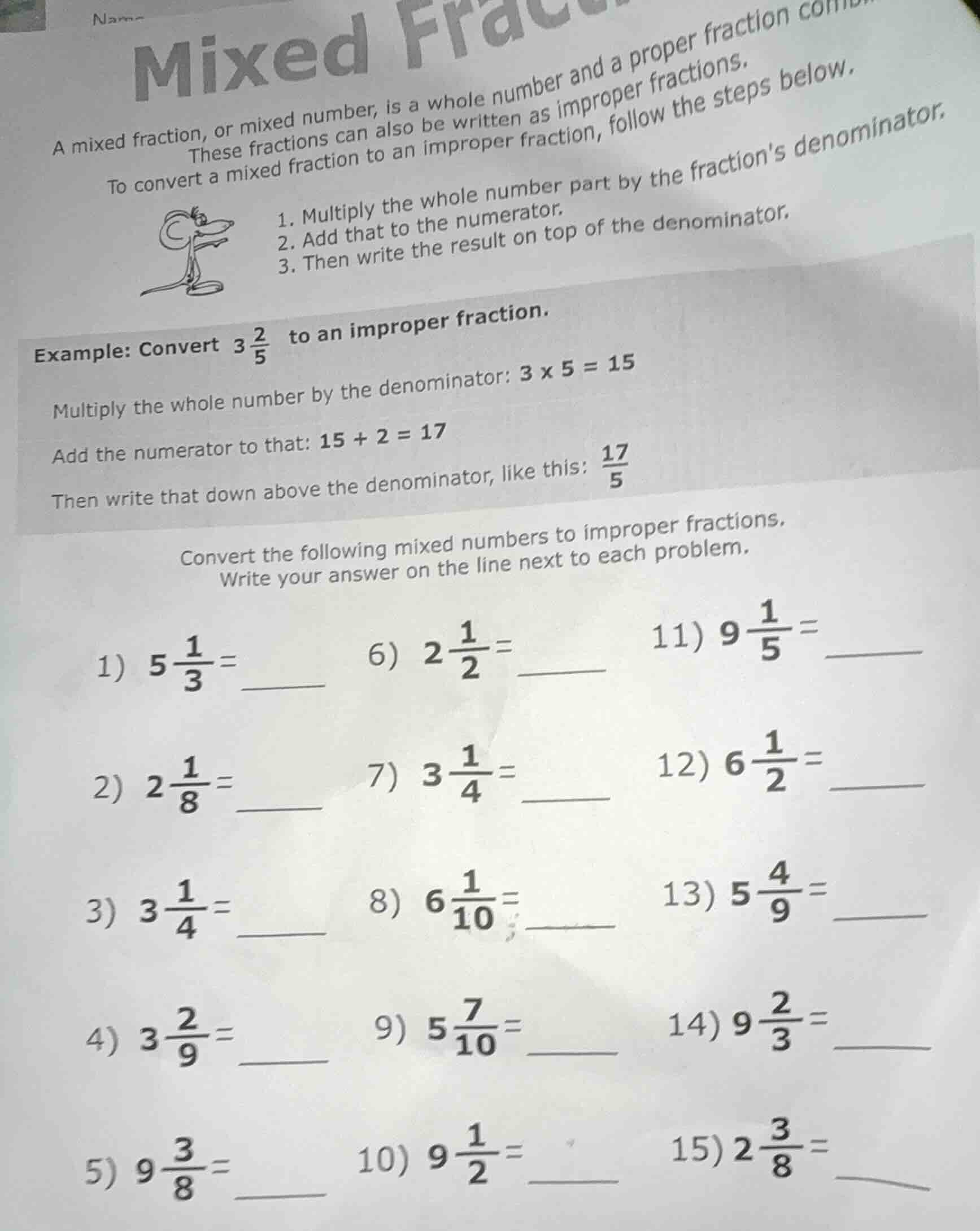name mixed fract a mixed fraction, or mixed number, is a whole number a…