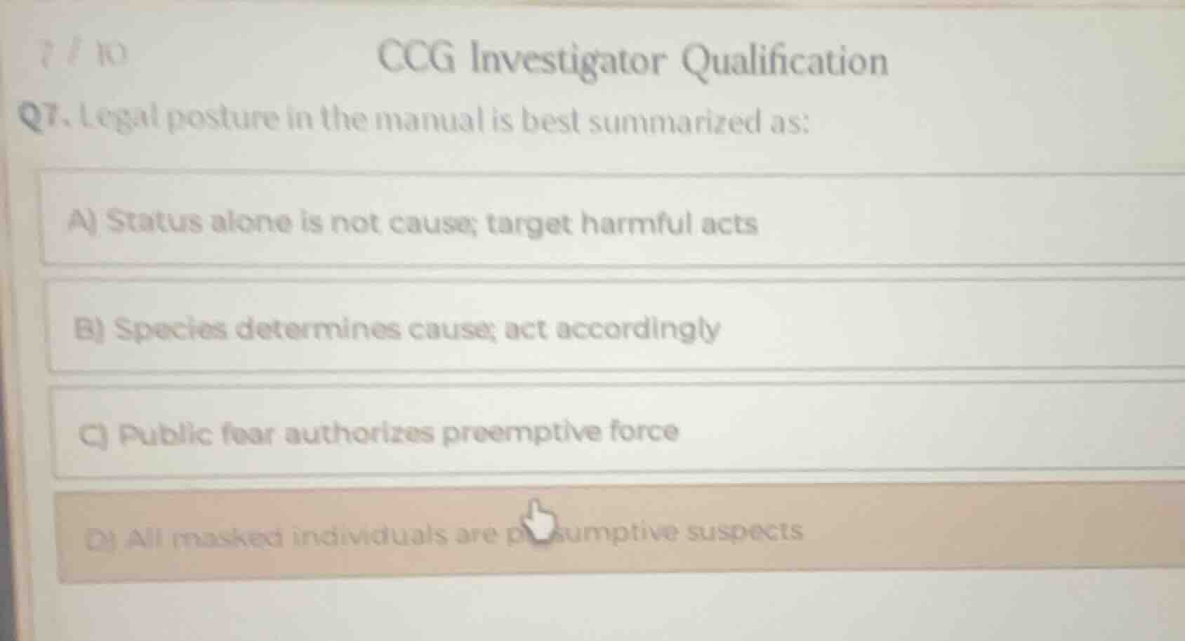 7 / 10 ccg investigator qualification q7. legal posture in the manual i…