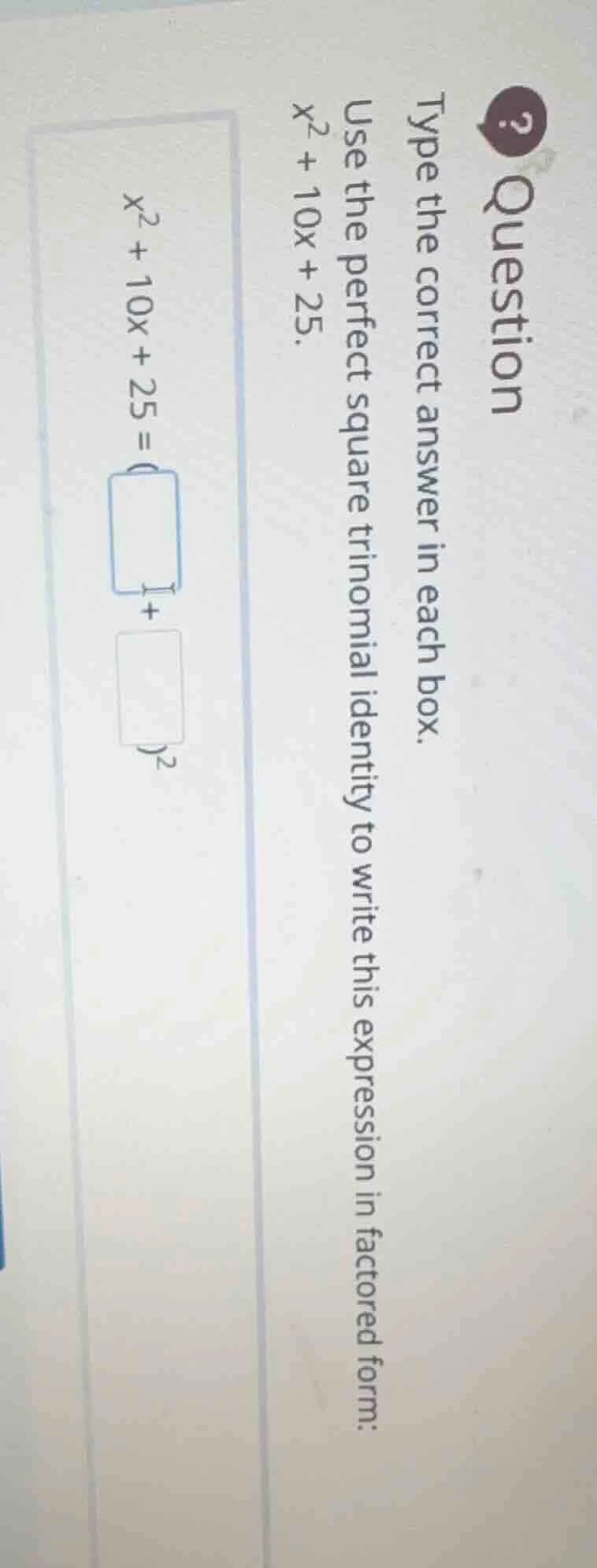 question type the correct answer in each box. use the perfect square tr…