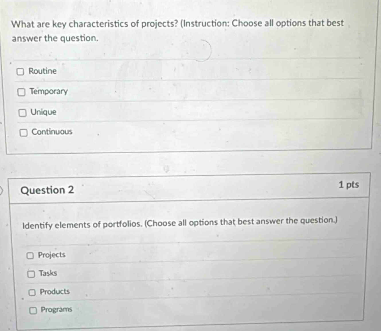 what are key characteristics of projects? (instruction: choose all opti…
