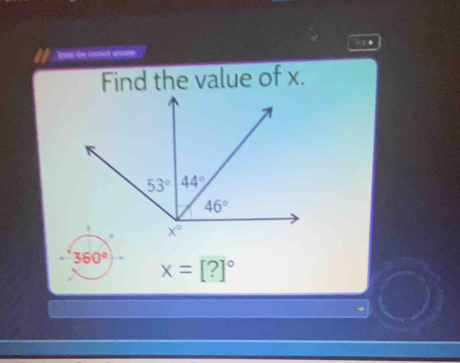 find the value of x. 53° 44° 46° x° x = ?°
