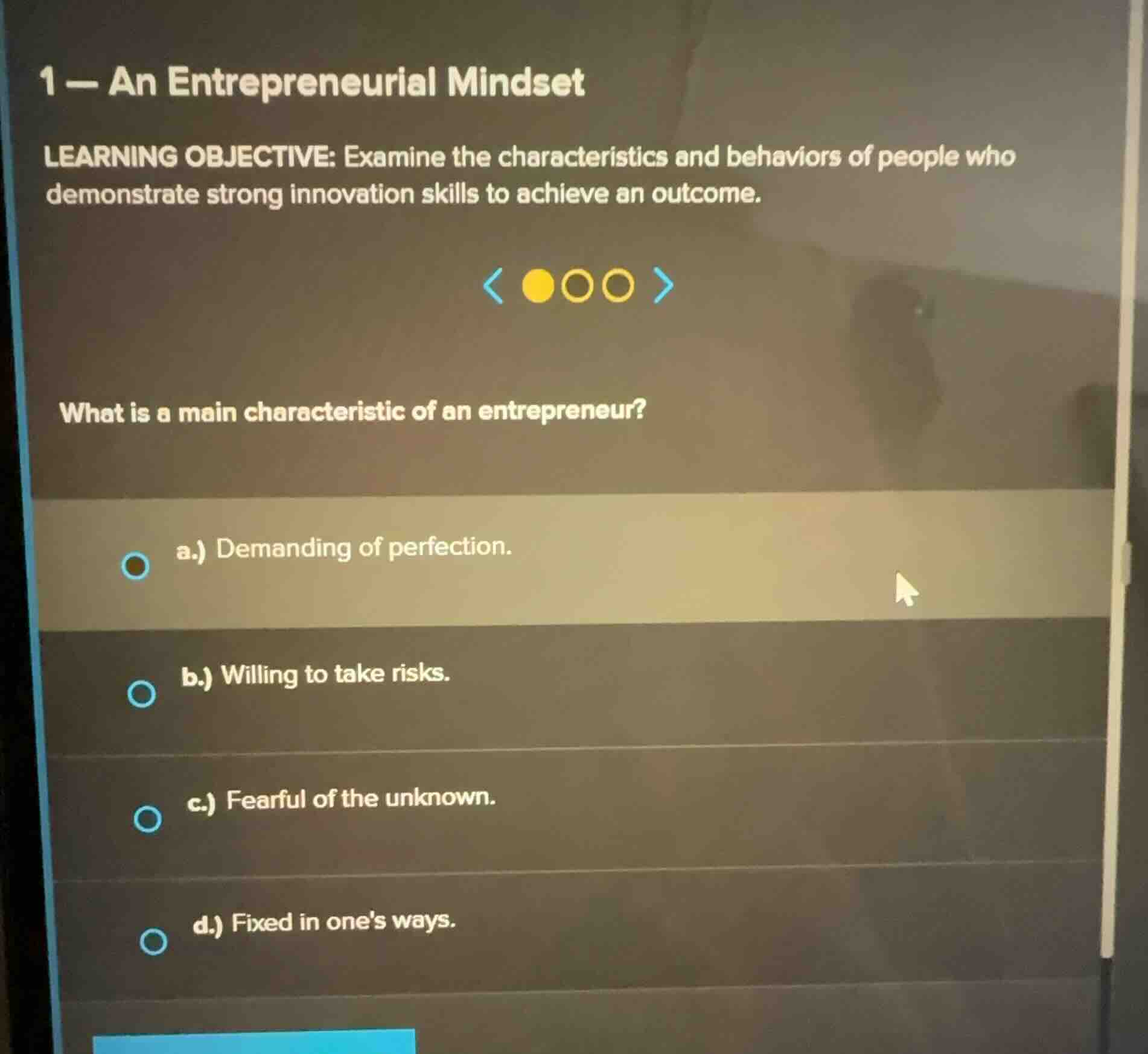 1 — an entrepreneurial mindset learning objective: examine the characte…