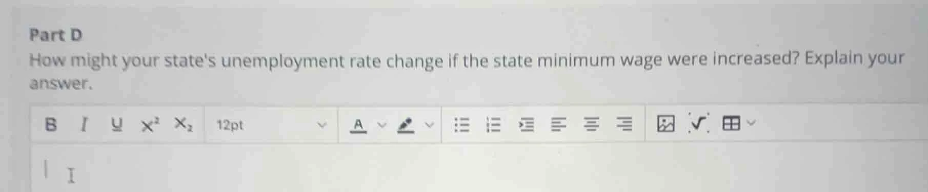 part d how might your states unemployment rate change if the state mini…