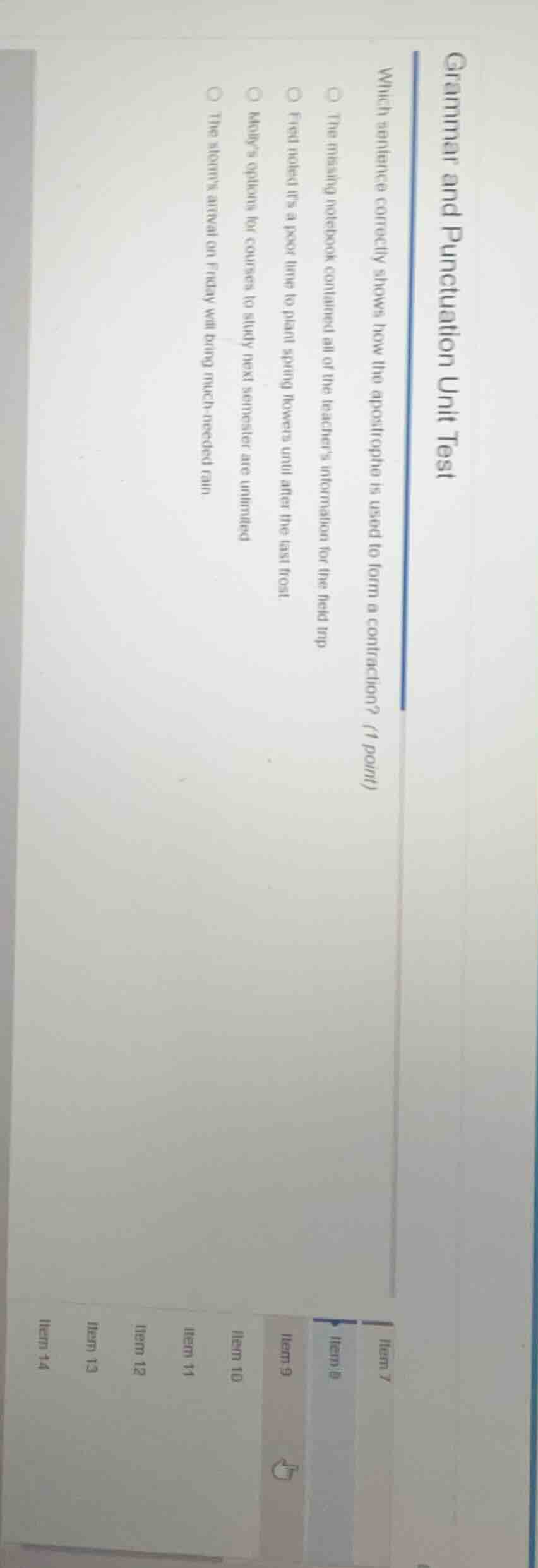 grammar and punctuation unit test which sentence correctly shows how th…