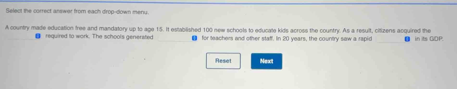 select the correct answer from each drop-down menu. a country made educ…