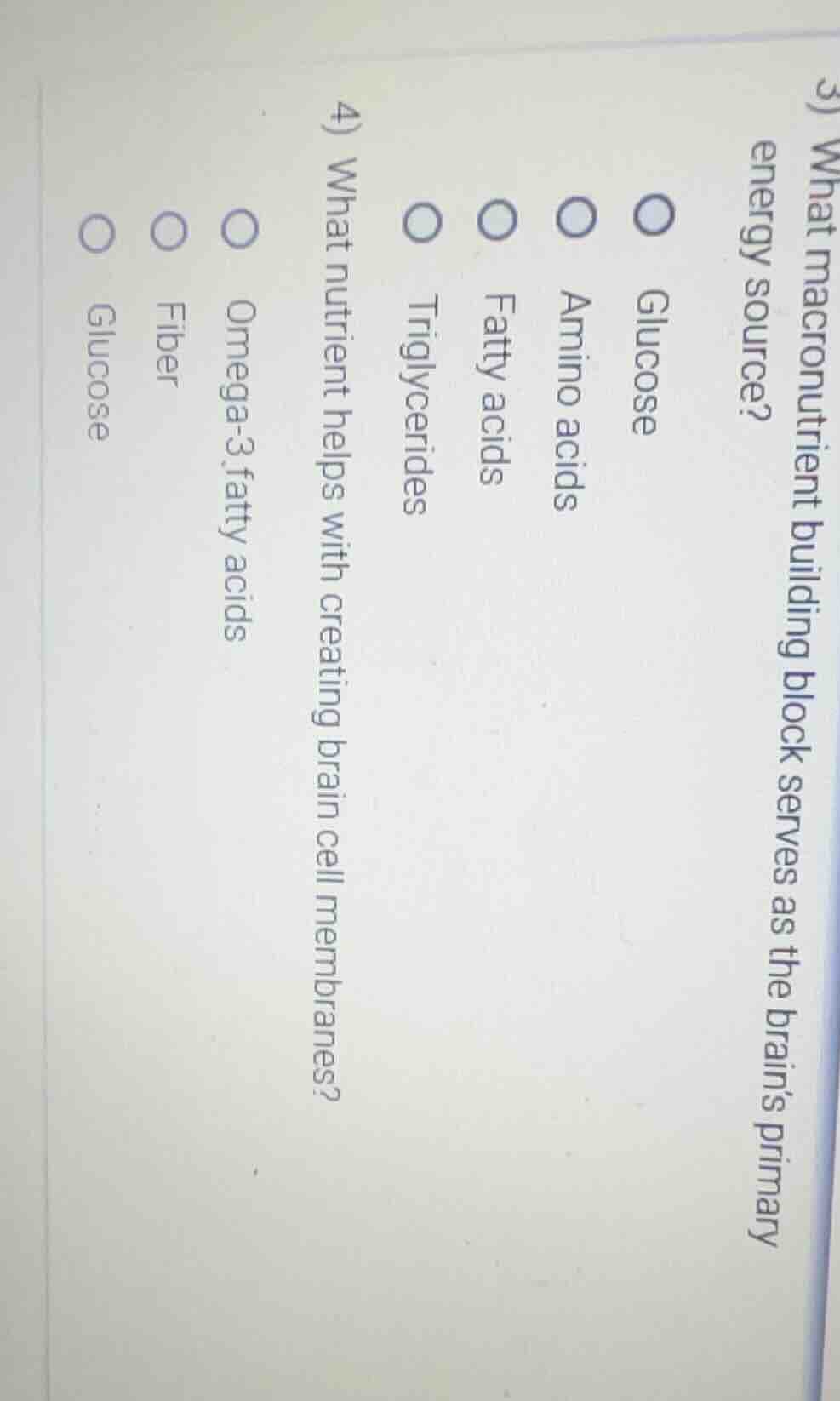 3) what macronutrient building block serves as the brains primary energ…