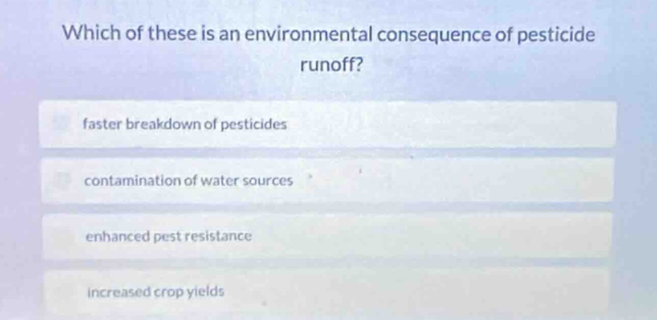 which of these is an environmental consequence of pesticide runoff? fas…