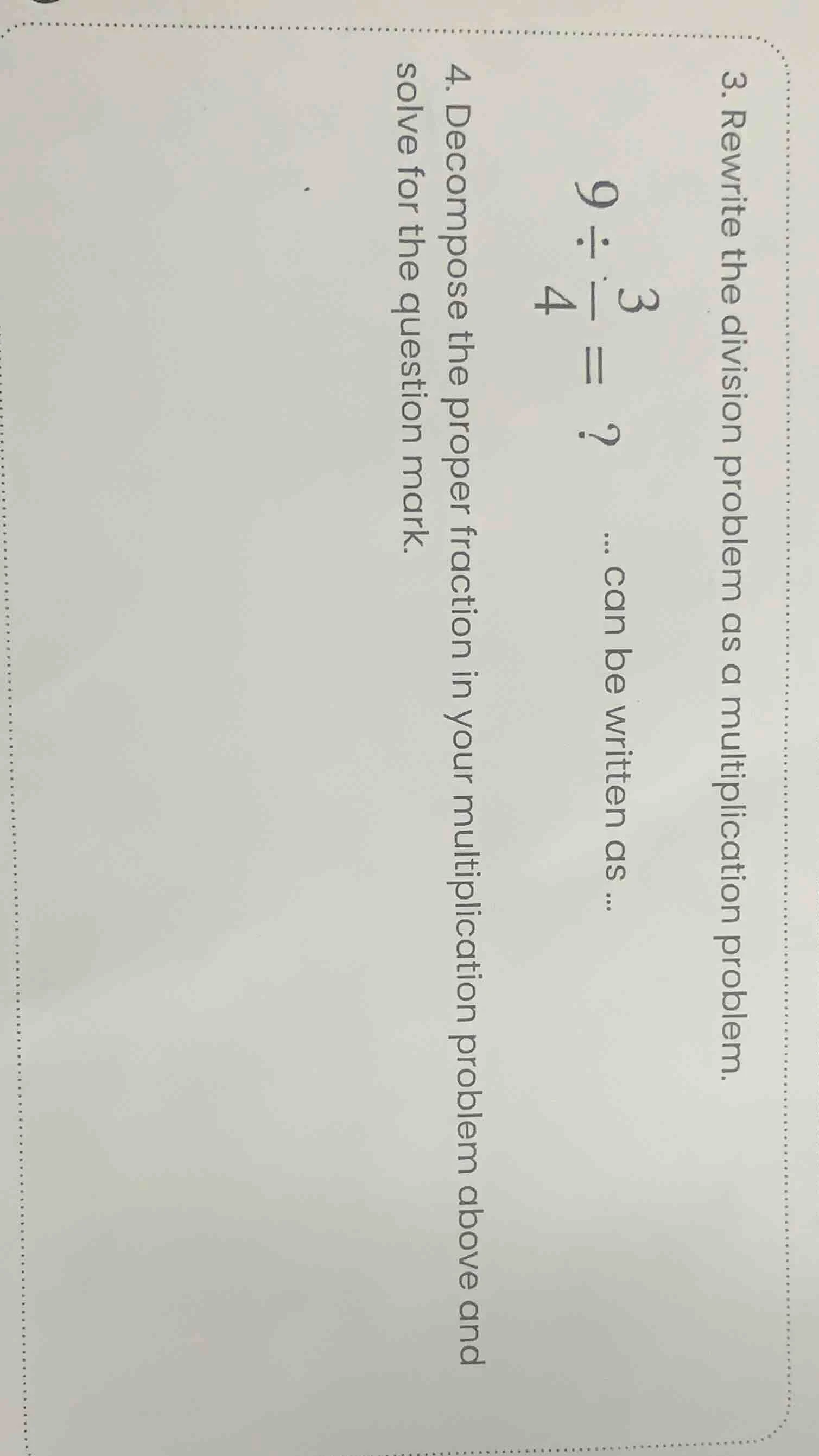 3. rewrite the division problem as a multiplication problem. $9\\div \\…