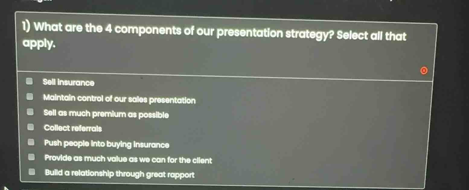 1) what are the 4 components of our presentation strategy? select all t…