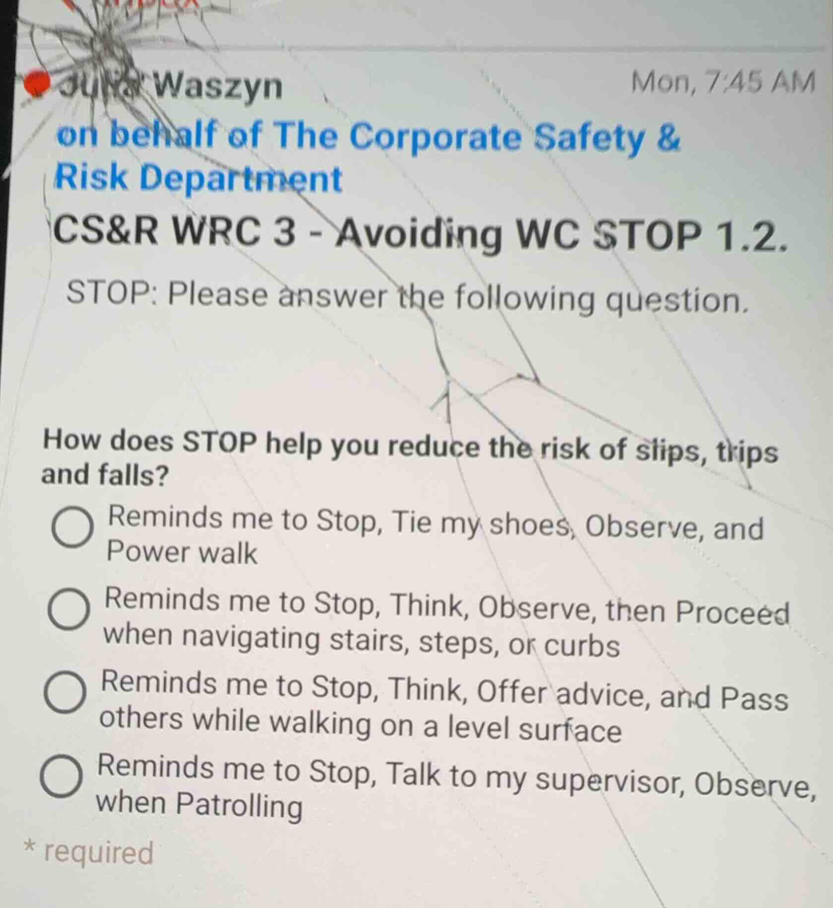 julia waszyn mon, 7:45 am on behalf of the corporate safety & risk depa…