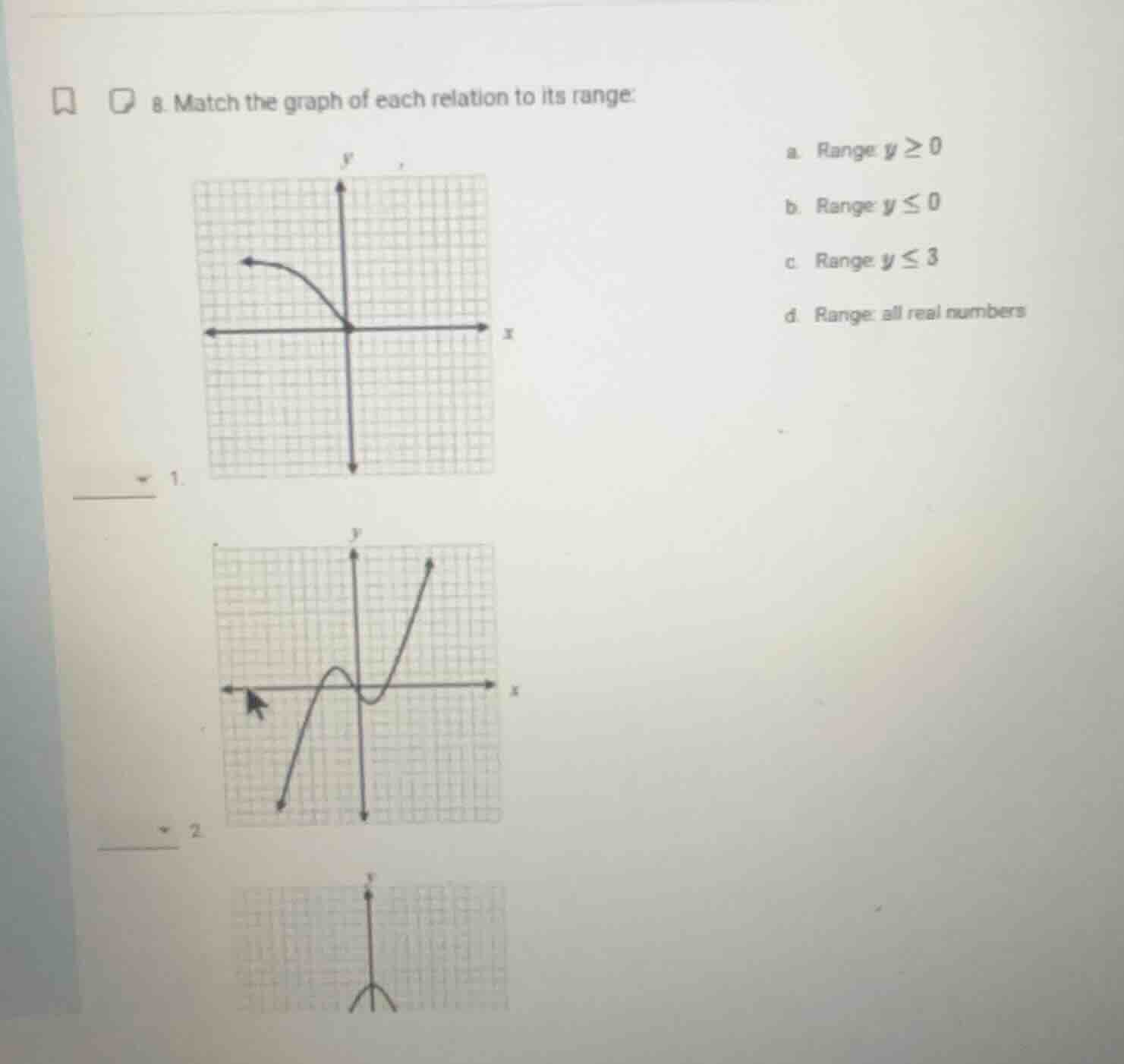 8. match the graph of each relation to its range: 1. graph of a curve s…