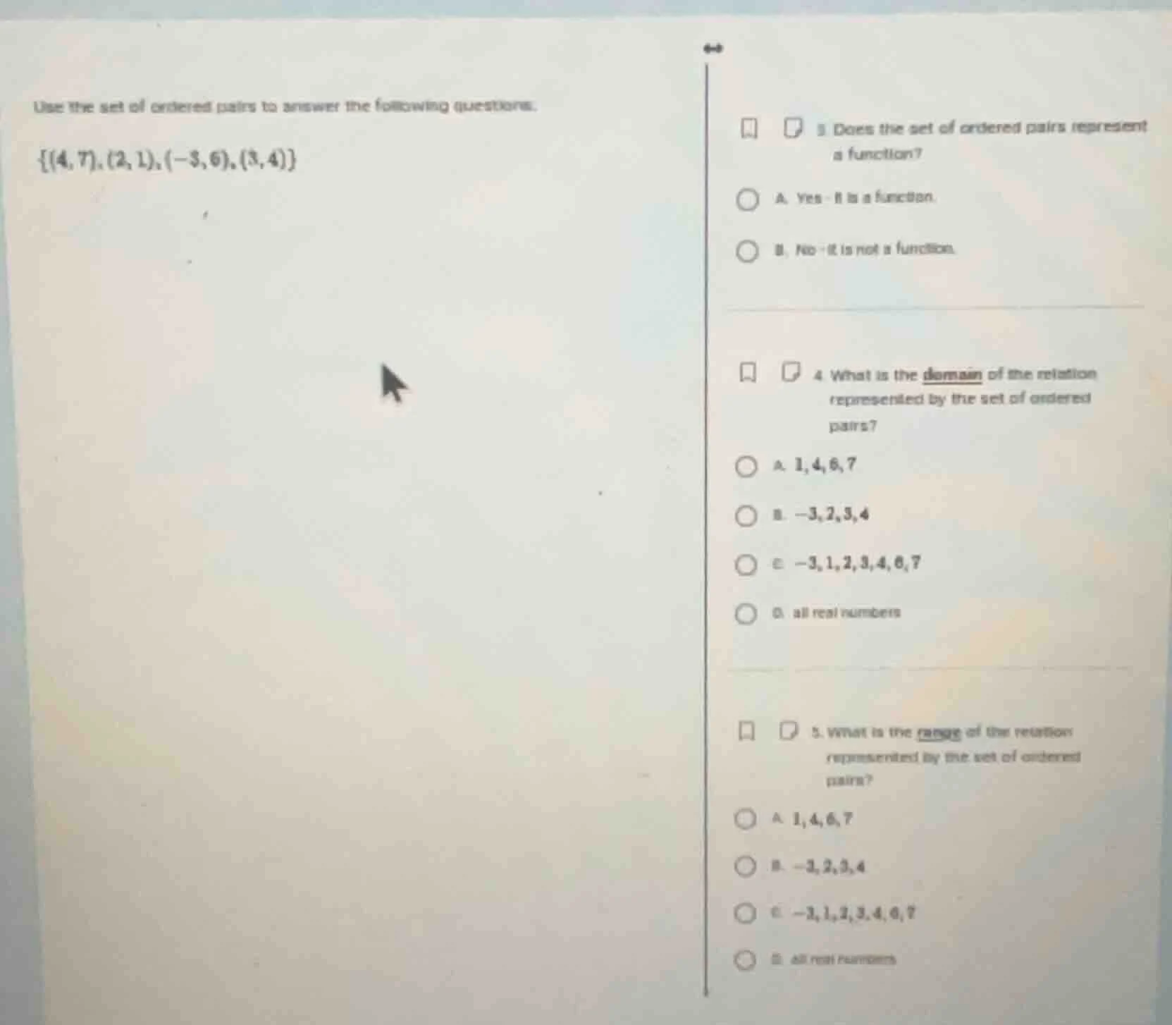 use the set of ordered pairs to answer the following questions.\\{$(4, …