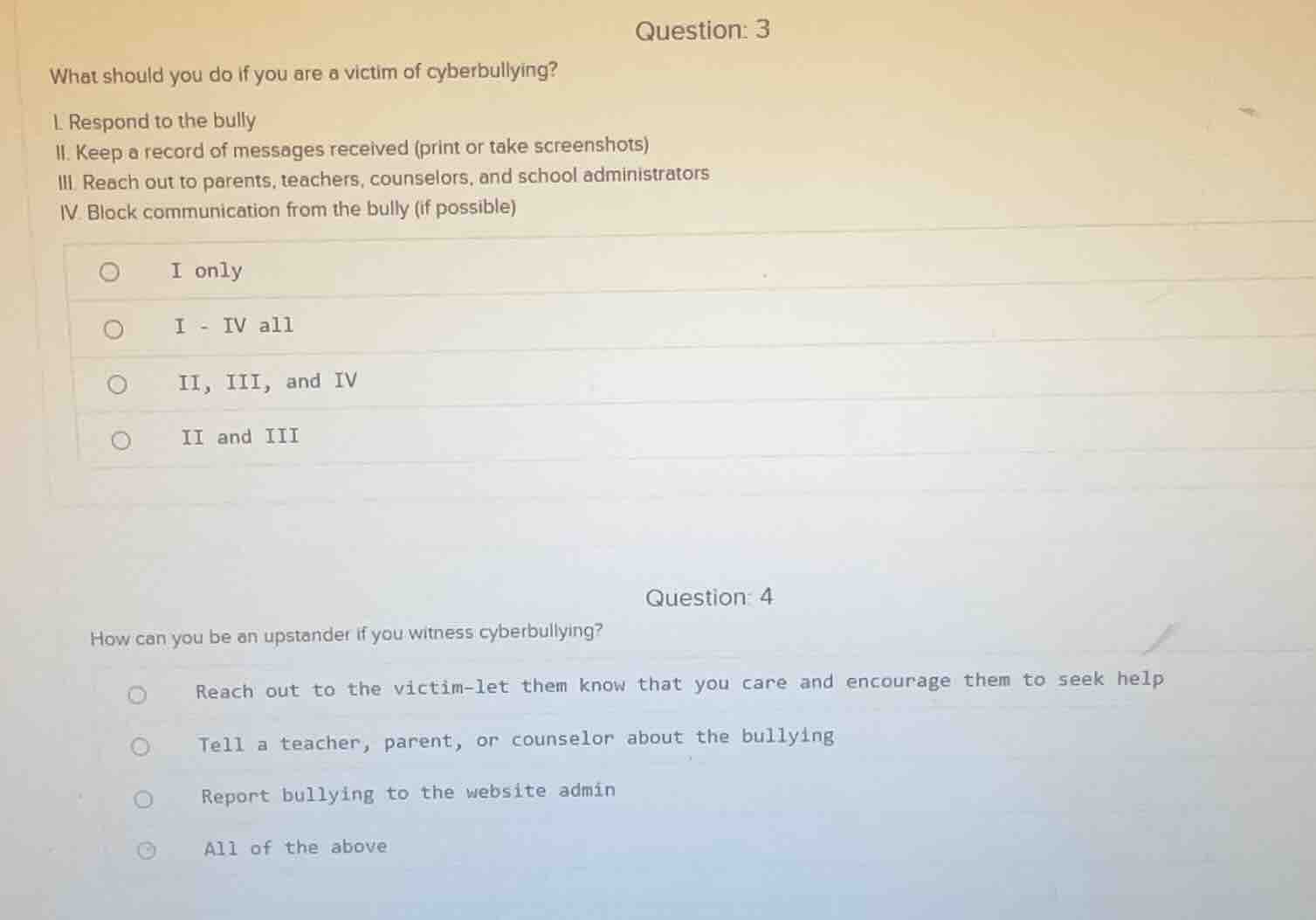 question: 3 what should you do if you are a victim of cyberbullying? i.…