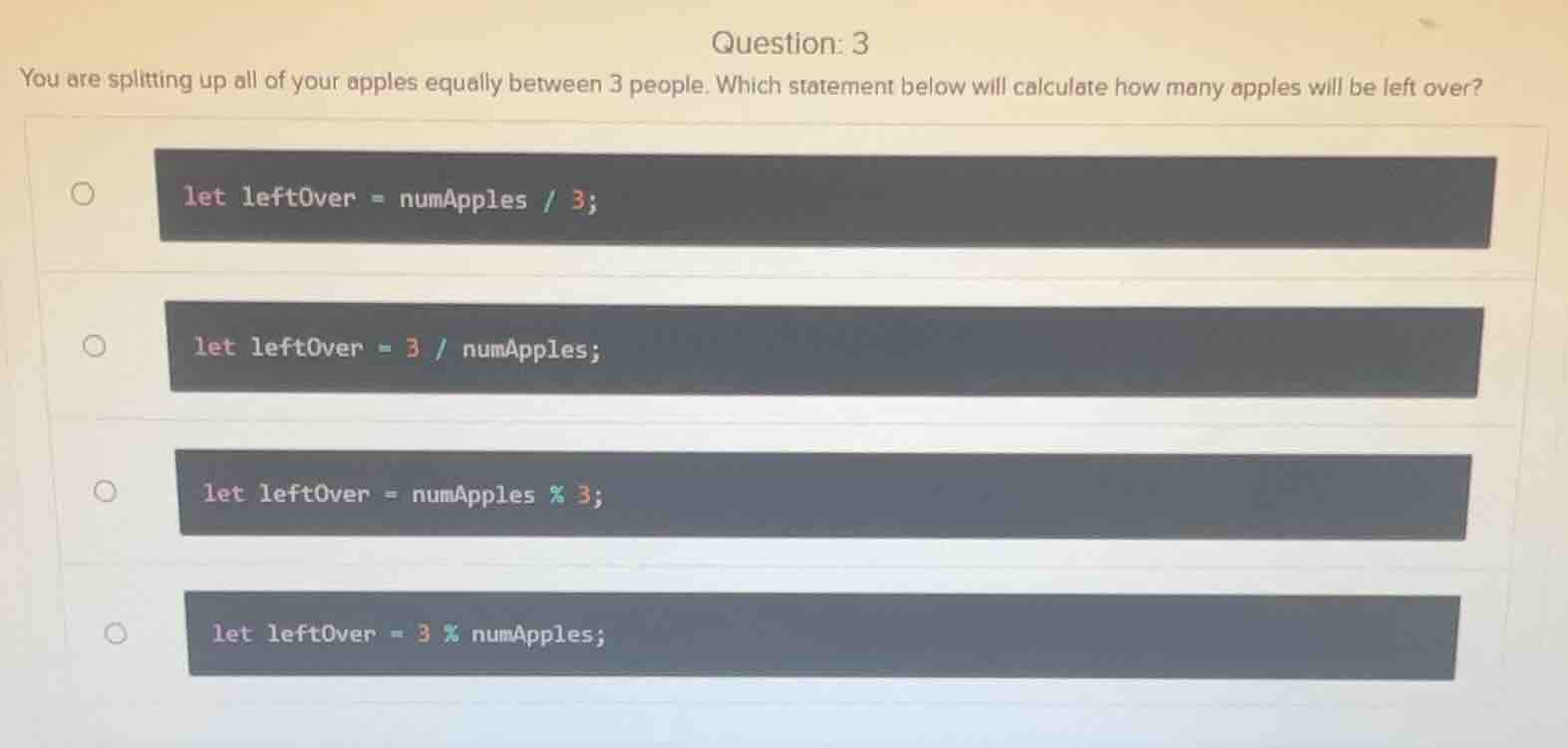 question: 3 you are splitting up all of your apples equally between 3 p…