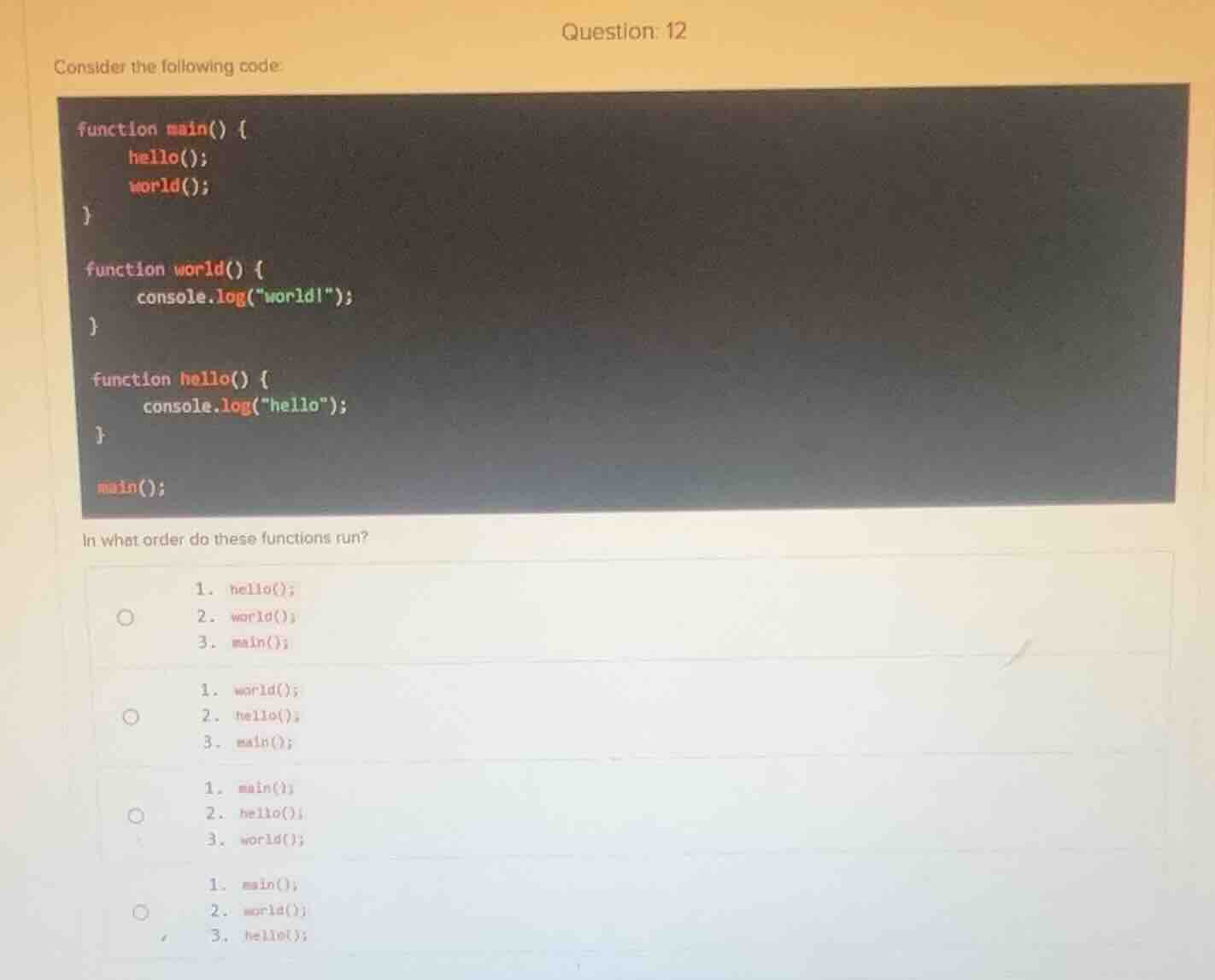 question: 12 consider the following code: code block with function main…