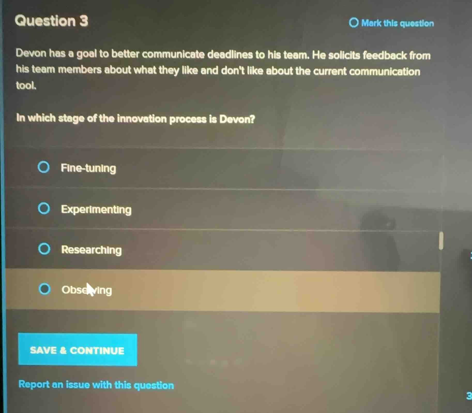question 3 devon has a goal to better communicate deadlines to his team…