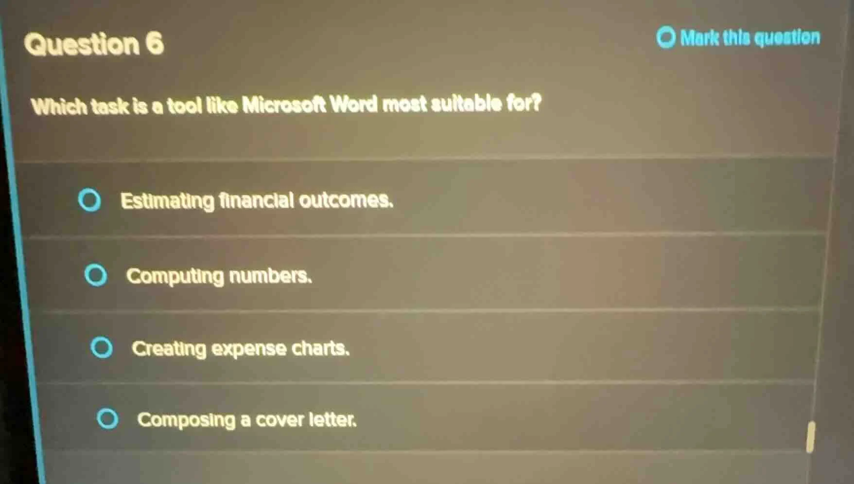 question 6 which task is a tool like microsoft word most suitable for? …