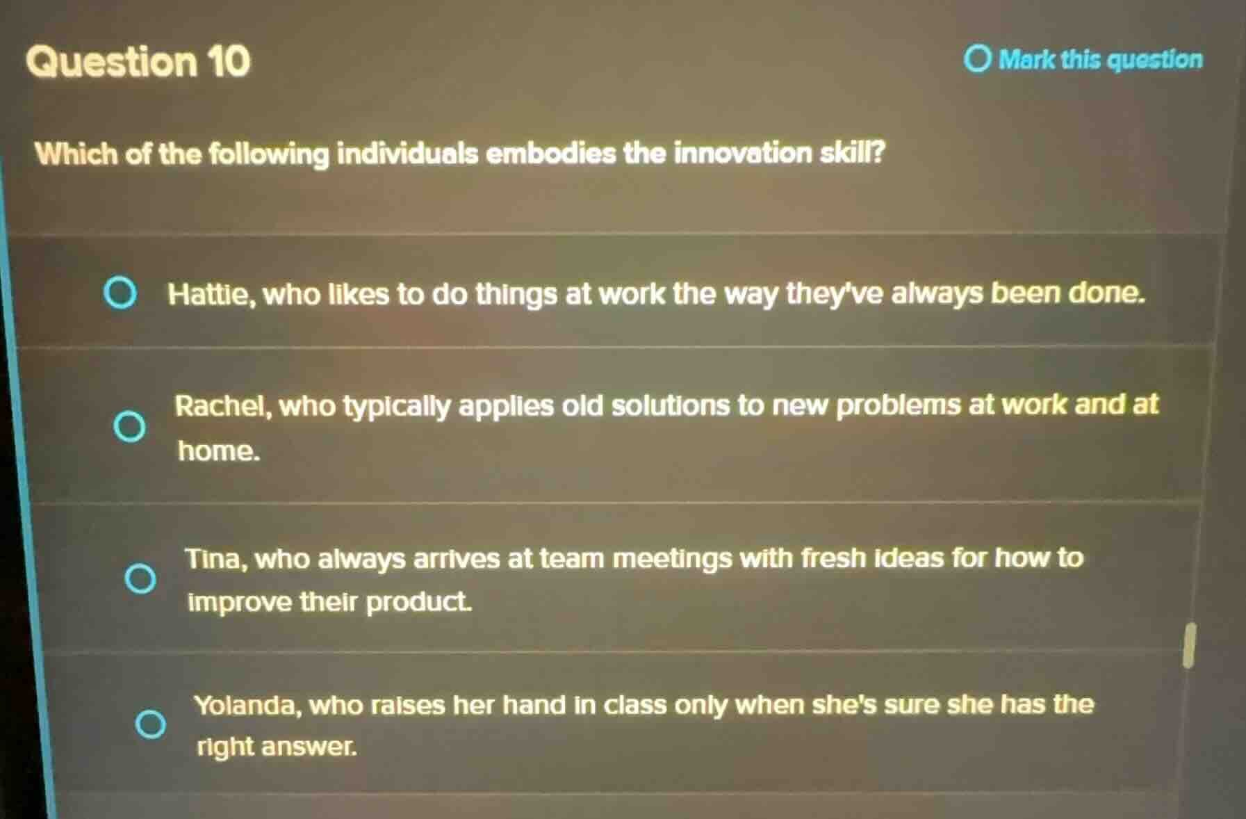 question 10 which of the following individuals embodies the innovation …