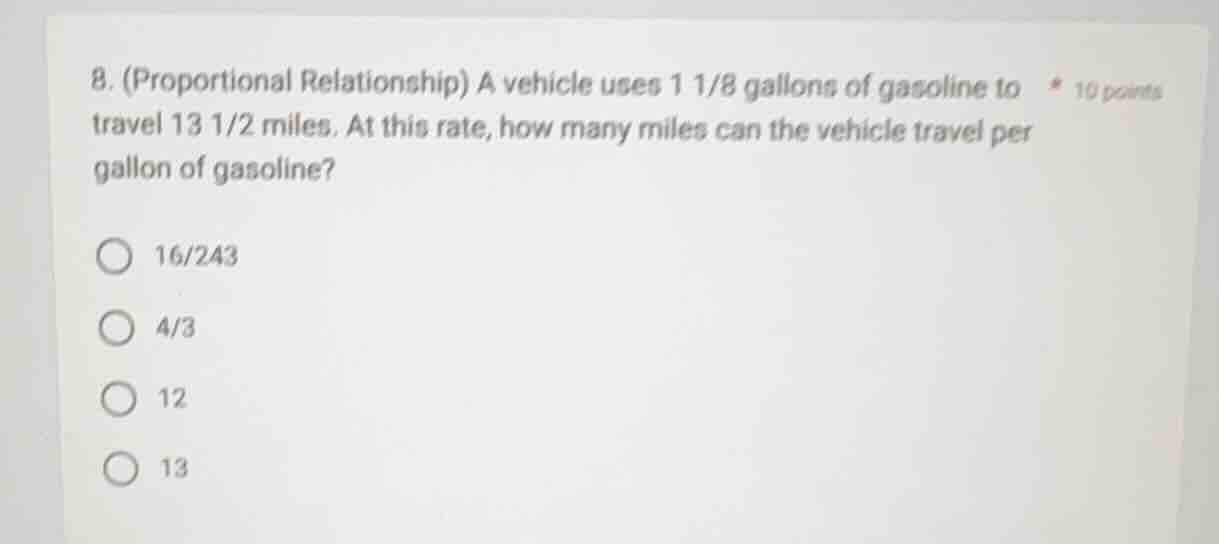 8. (proportional relationship) a vehicle uses $1\\ 1/8$ gallons of gaso…