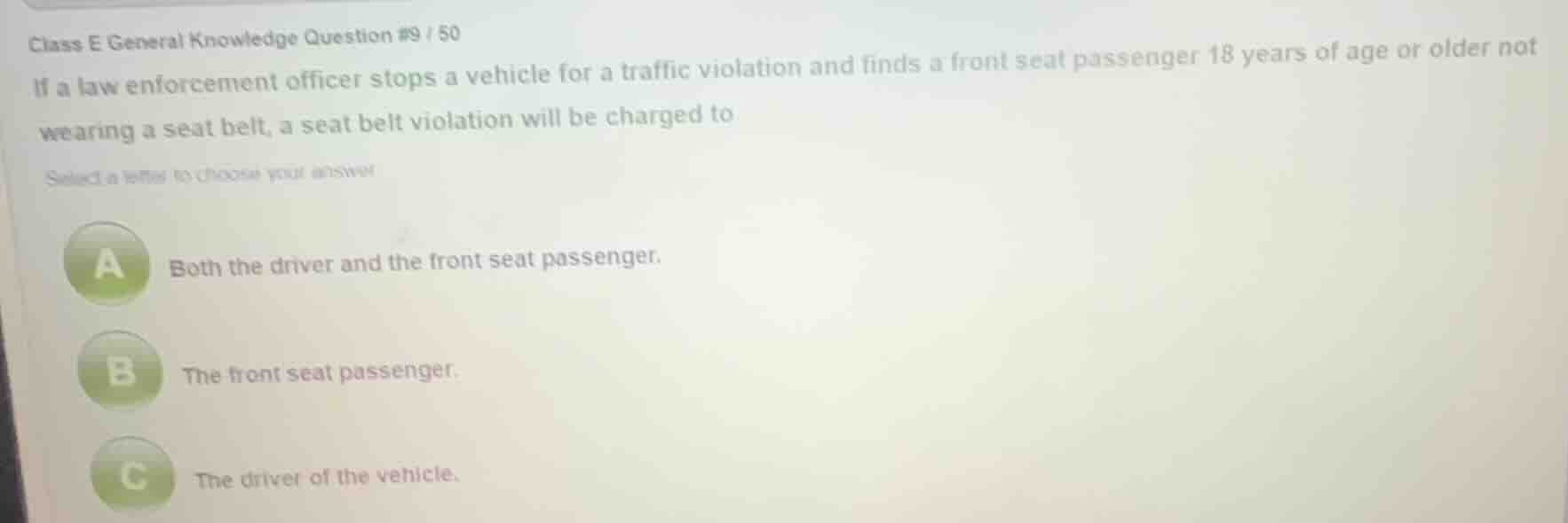 class e general knowledge question #9 / 50 if a law enforcement officer…