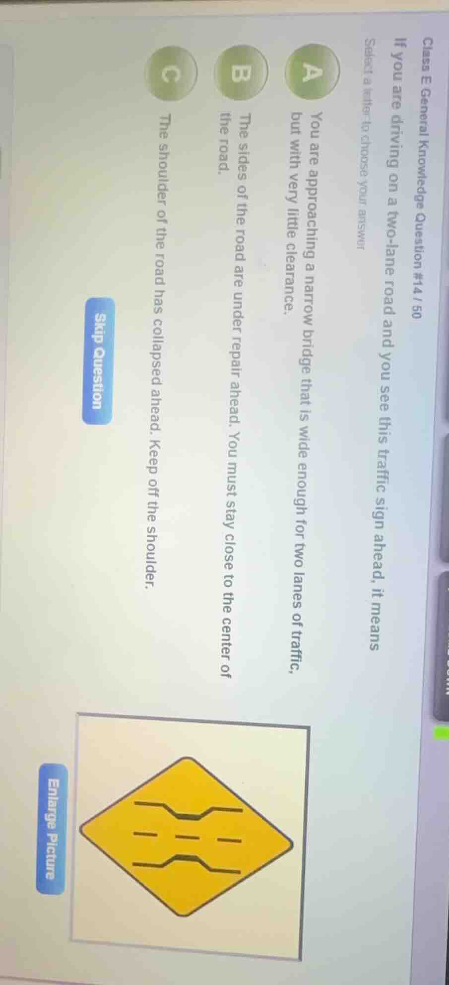 class e general knowledge question #14 / 50 if you are driving on a two…