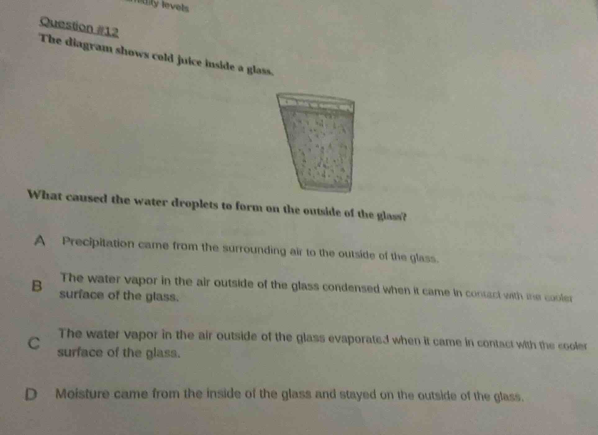 question #12 the diagram shows cold juice inside a glass. image of a gl…