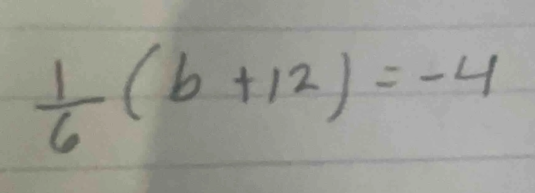 (\frac{1}{6}(b + 12) = -4)