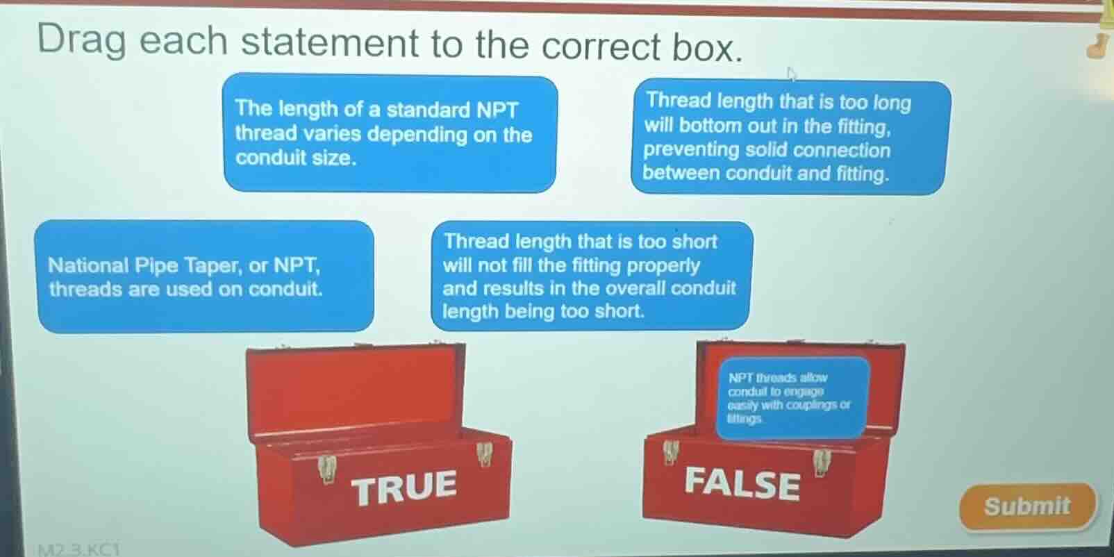 drag each statement to the correct box. the length of a standard npt th…