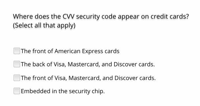 where does the cvv security code appear on credit cards? (select all th…