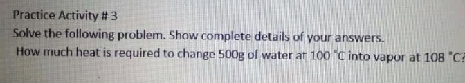 practice activity # 3 solve the following problem. show complete detail…