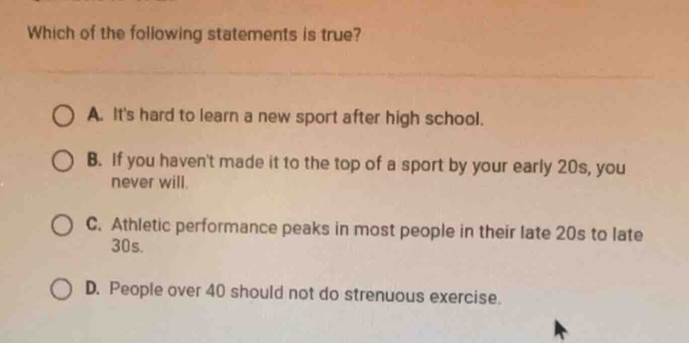 which of the following statements is true? a. its hard to learn a new s…