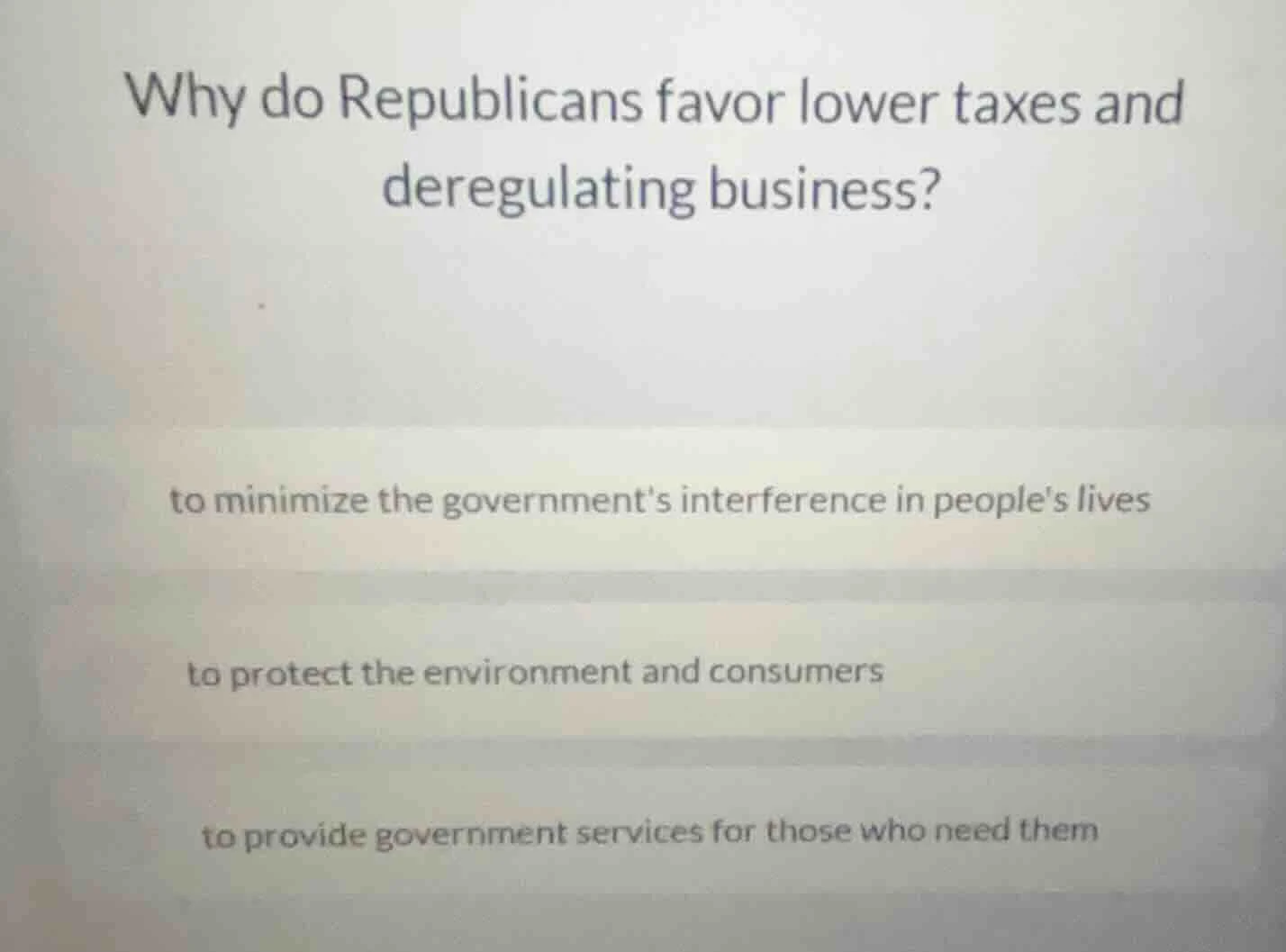 why do republicans favor lower taxes and deregulating business? to mini…