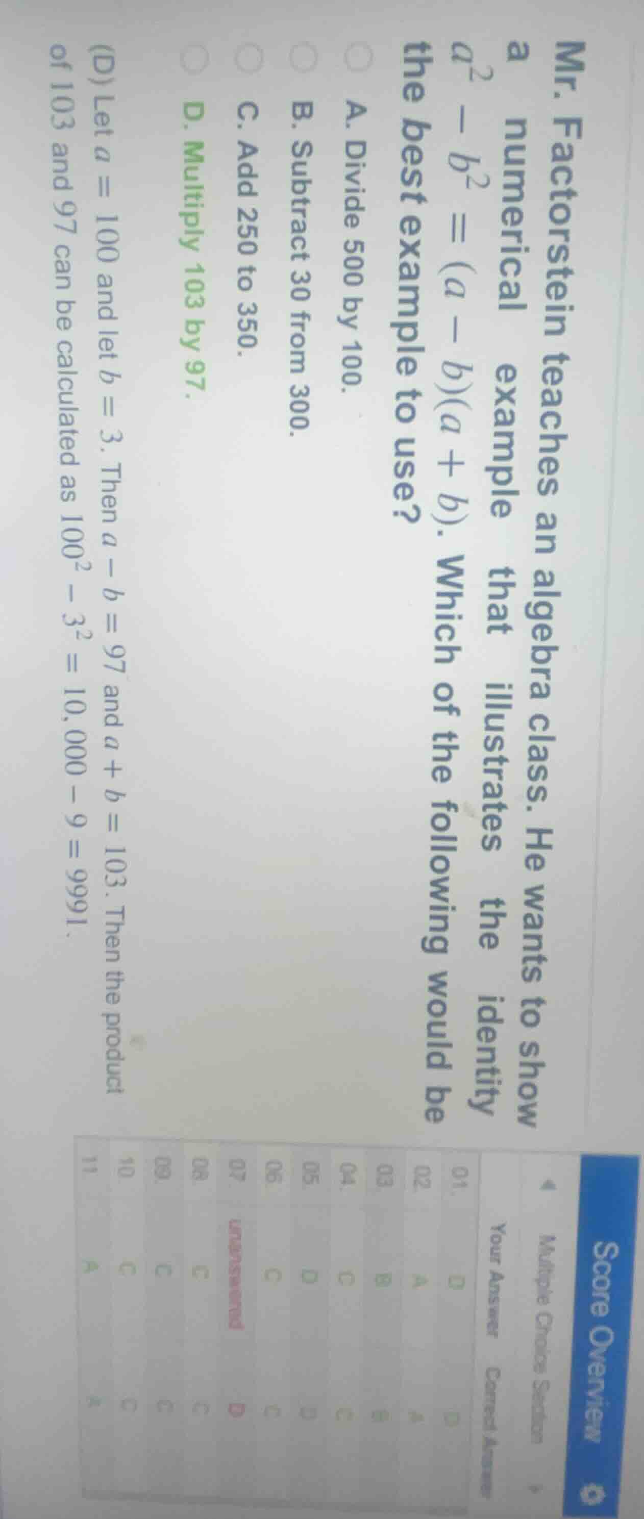 mr. factorstein teaches an algebra class. he wants to show a numerical …