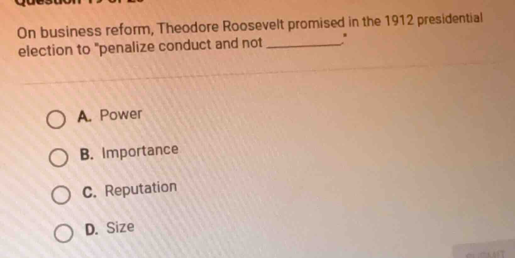 on business reform, theodore roosevelt promised in the 1912 presidentia…