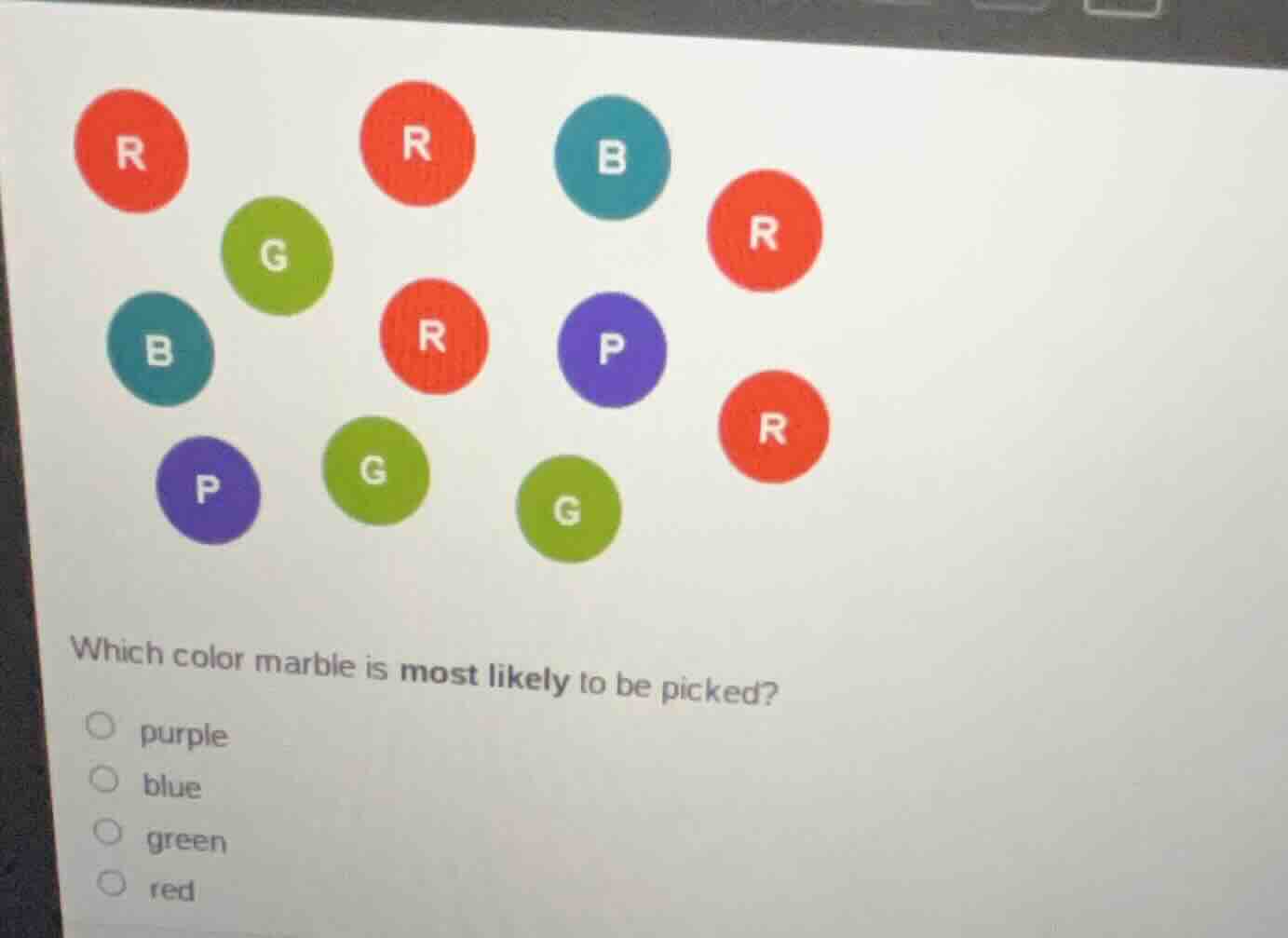 which color marble is most likely to be picked? purple blue green red