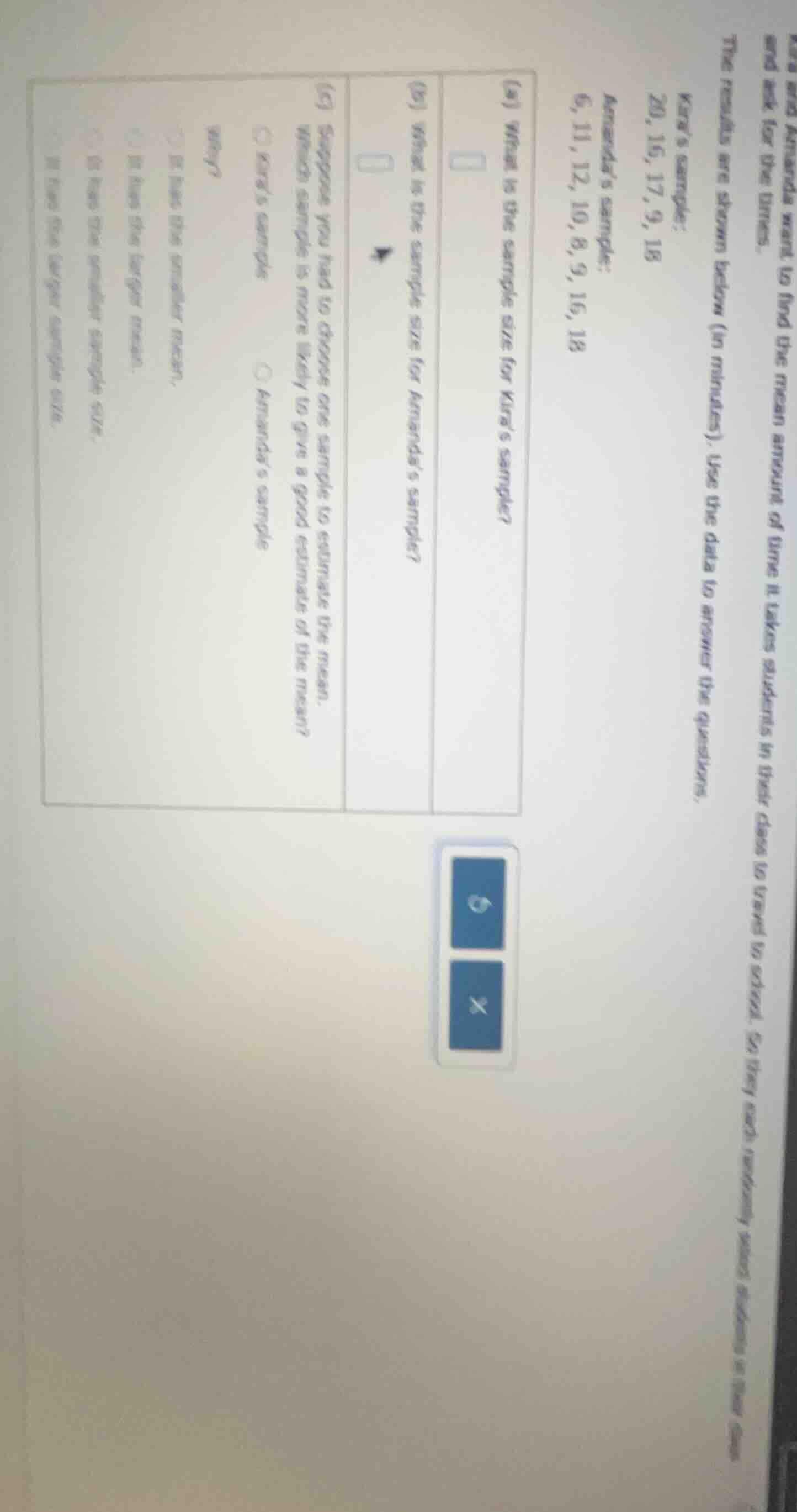 kara and amanda want to find the mean amount of time it takes students …