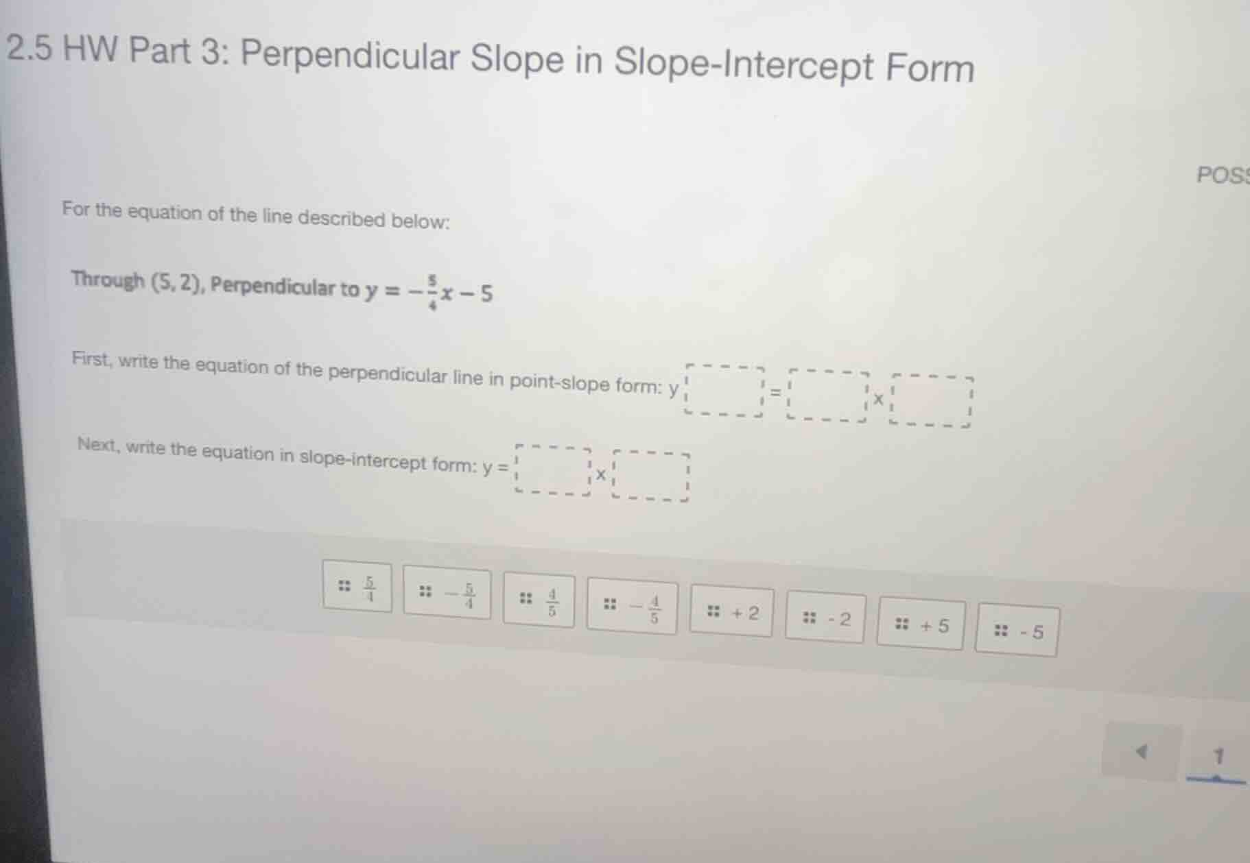 2.5 hw part 3: perpendicular slope in slope-intercept form for the equa…