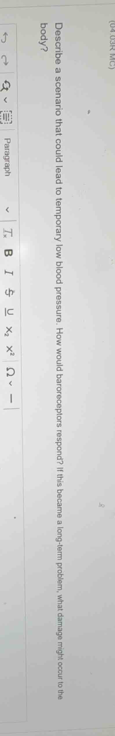 describe a scenario that could lead to temporary low blood pressure. ho…