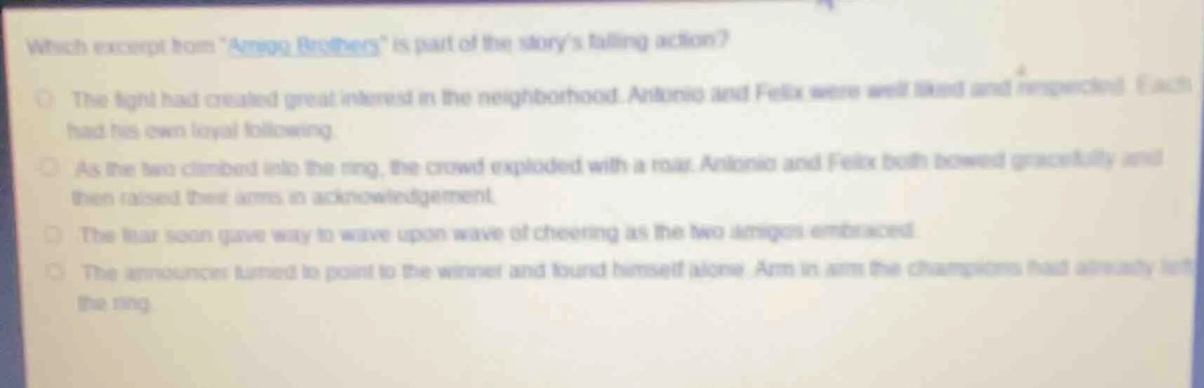 which excerpt from amigo brothers is part of the storys falling action?…